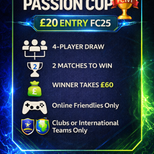 £20 Passion Cup FC25 Entry