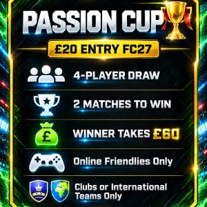 £20 Passion Cup FC27 Entry