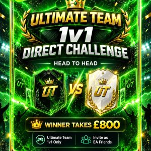 £500 Ultimate Team 1V1 Direct Challenge FC27 Entry